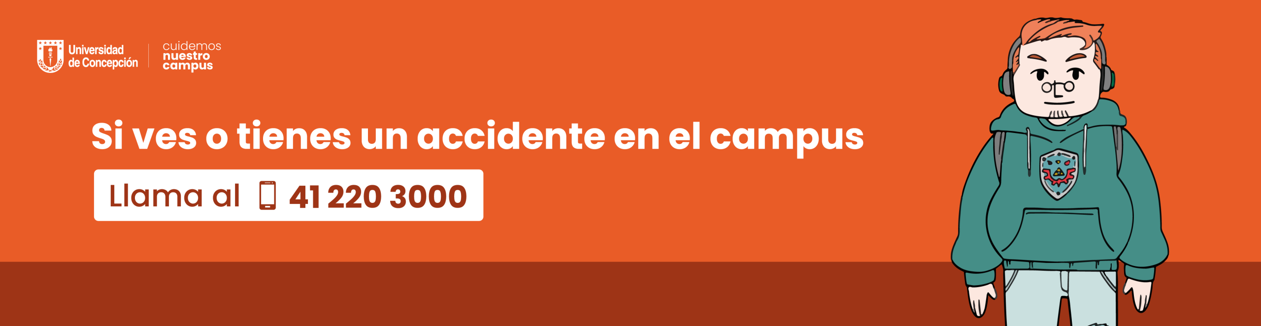 Banner con número de contacto en caso de tener un accidente: 41 220 3000